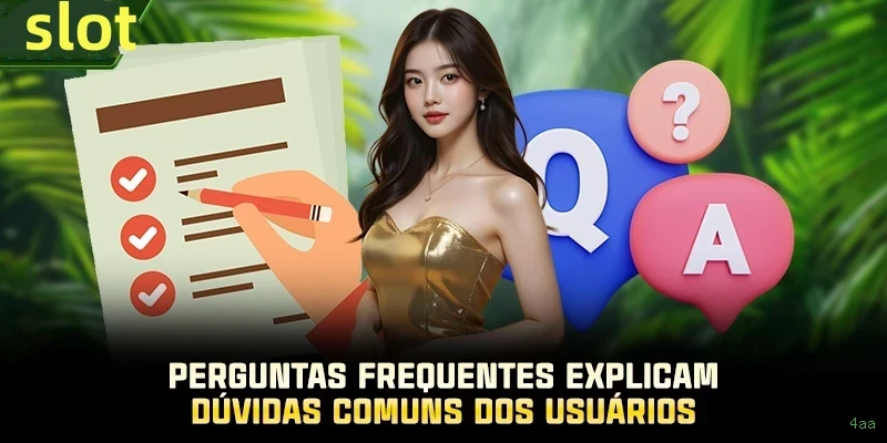 Central de dúvidas rápidas sobre o app 4aa
